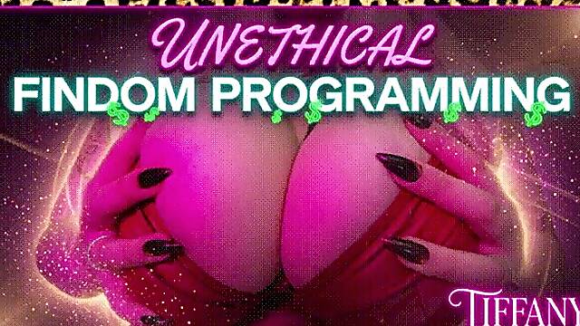 Unethical Findom Programming