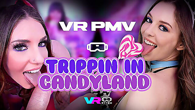 Trippin' in Candyland - Pmv Experience
